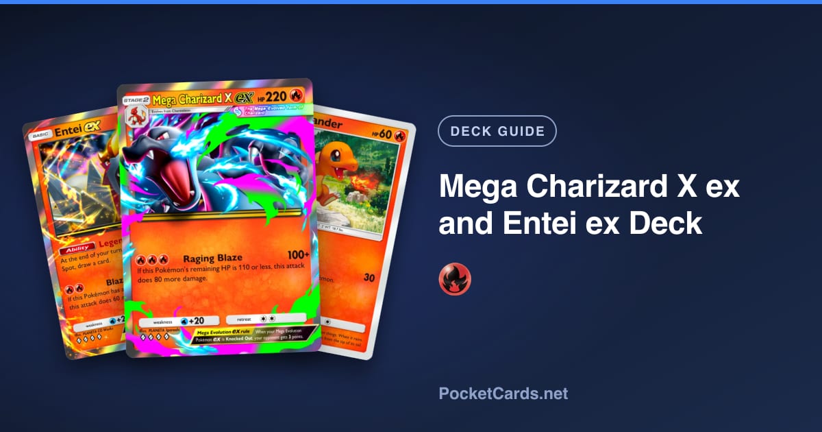 Mega Charizard X ex and Entei ex Deck Guide in Pokémon TCG Pocket ...